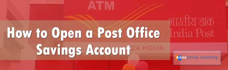 All you need to Know about Post Office Account