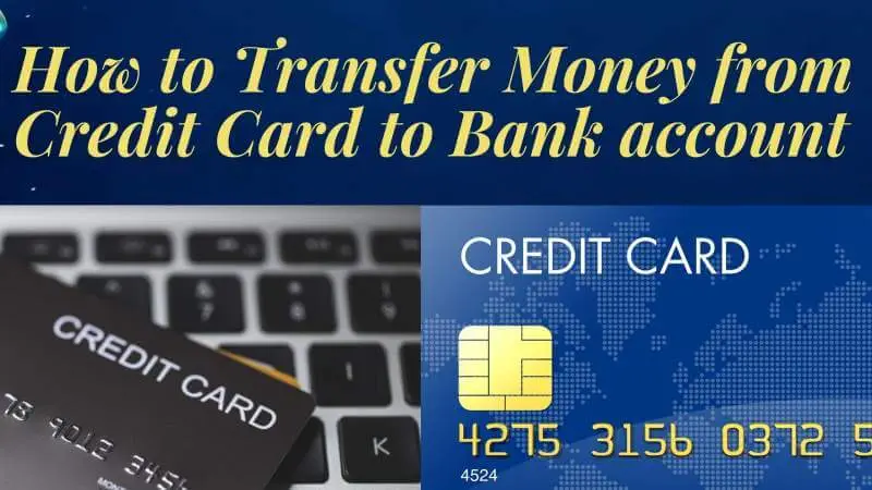 How to Transfer Money from Credit Card to Bank account